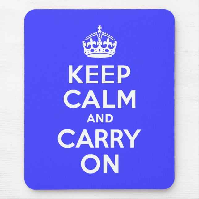 Keep Calm and Carry On Blue Mouse Mat (Front)