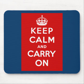 Keep Calm and Carry On British Poster on T shirts Mouse Mat