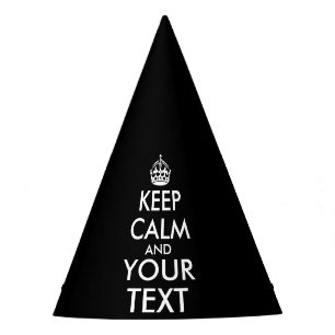 Keep Calm and Carry On - Create Your Own Party Hat