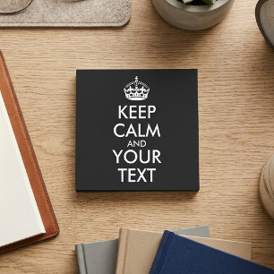 Keep Calm and Carry On - Create Your Own Post-it Notes