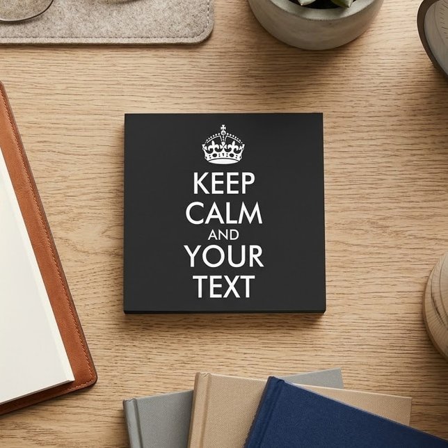 Keep Calm and Carry On - Create Your Own Post-it Notes (Creator Uploaded)