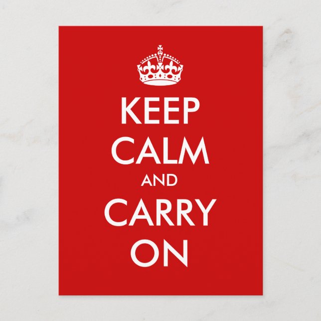 "Keep Calm and Carry On" - Create your own! Postcard (Front)
