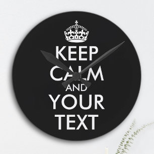 Keep Calm and Carry On - Create Your Own Round Clock