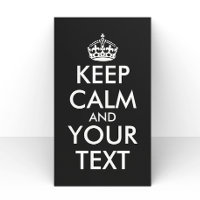Keep Calm and Carry On - Create Your Own