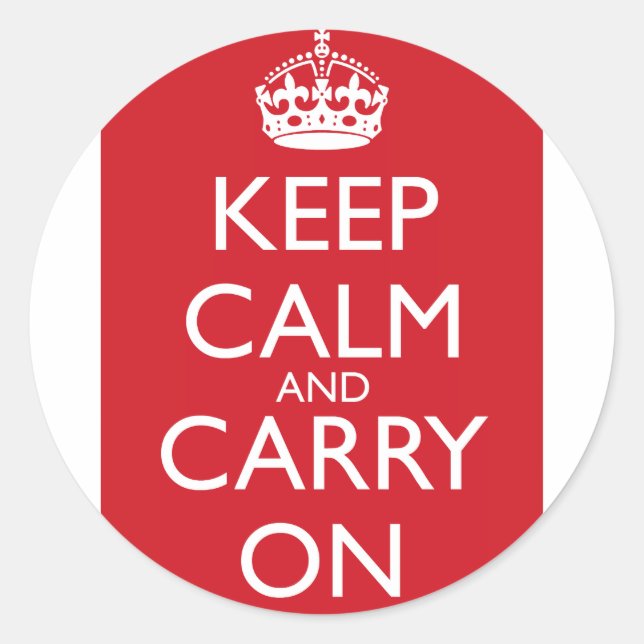 Keep Calm And Carry On: Fire Engine Red Classic Round Sticker (Front)