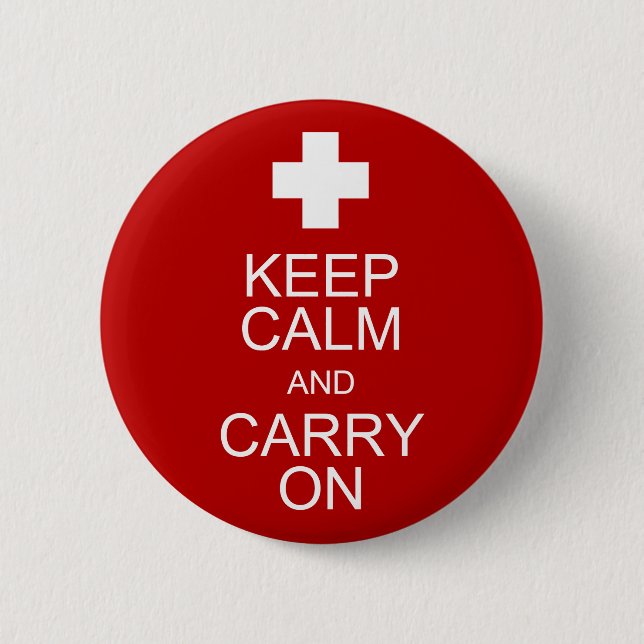 Keep Calm and Carry On - First Aid 6 Cm Round Badge (Front)