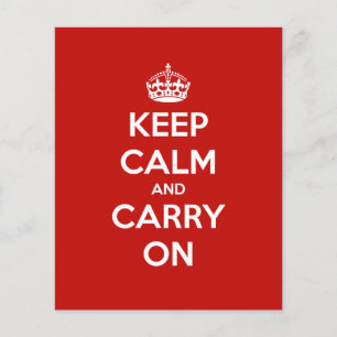 Keep Calm and Carry On flyers