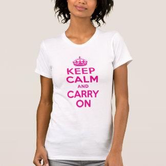 Keep Calm And Carry On Hot Pink Best Price T-Shirt
