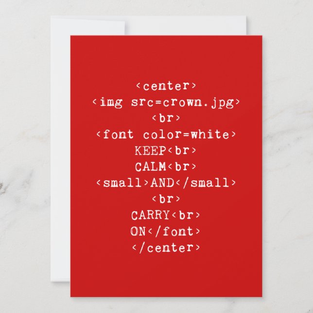 Keep Calm and Carry On html (in any colour) Invitation (Front)