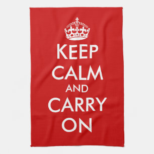 Keep calm and carry on kitchen towel
