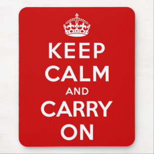 Keep Calm and Carry On Mouse Mat