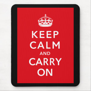 Keep Calm And Carry On Mouse Mat