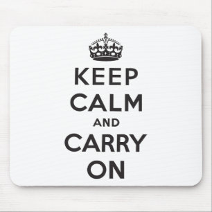 Keep Calm and Carry On Mouse Mat