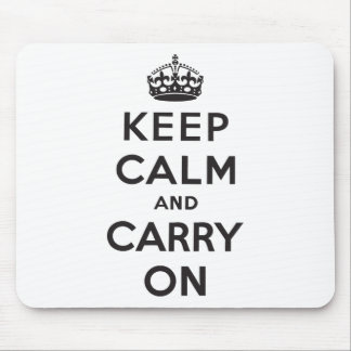 Keep Calm and Carry On Mouse Mat