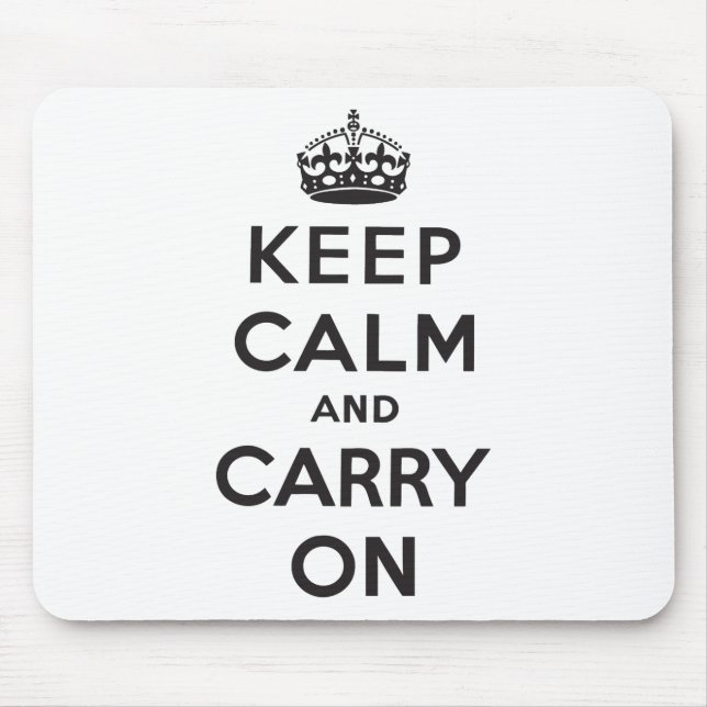 Keep Calm and Carry On Mouse Mat (Front)