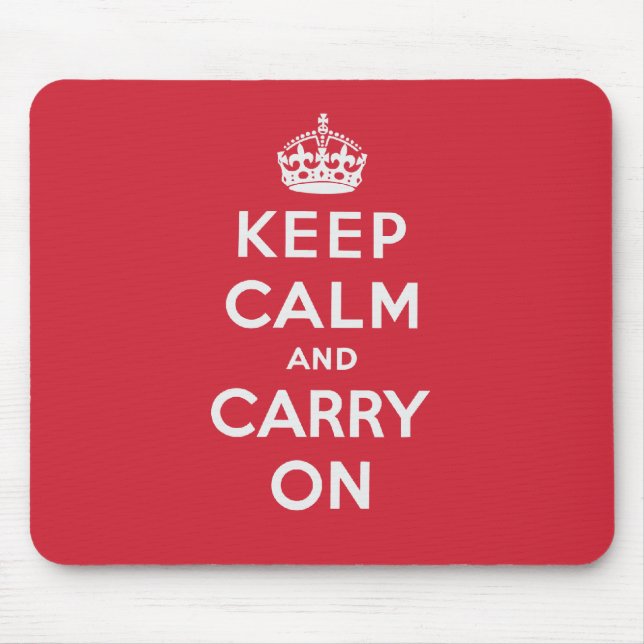 Keep Calm And Carry On Mouse Mat (Front)