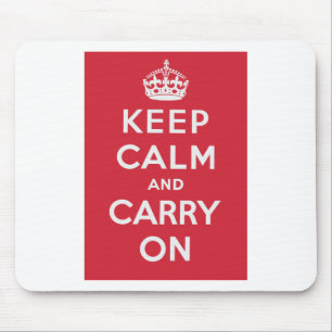 Keep Calm And Carry On Mouse Mat