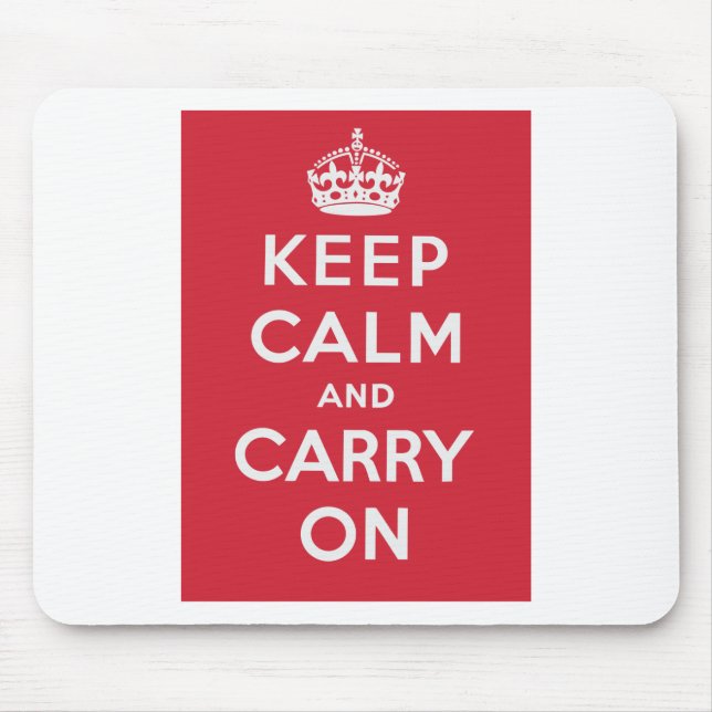 Keep Calm And Carry On Mouse Mat (Front)