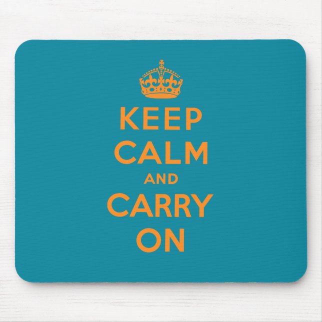 Keep Calm And Carry On Mouse Mat (Front)