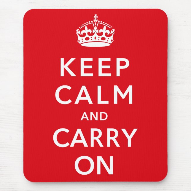 Keep Calm and Carry on Mousemat (Front)