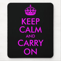 Keep Calm and Carry On Mousepad