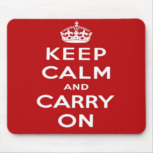 Keep Calm And Carry On Mousepad