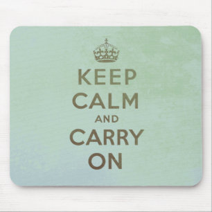 Keep Calm and Carry On Mousepad