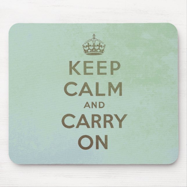 Keep Calm and Carry On Mousepad (Front)