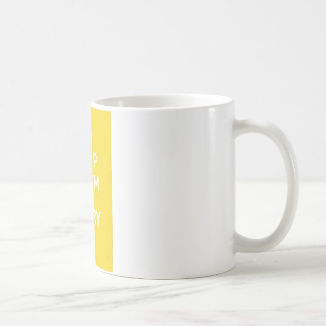 Keep Calm and Carry On_MUG_SUNSHINE Coffee Mug (Right)