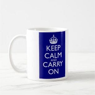 Keep Calm And Carry On: Navy Blue Coffee Mug