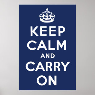 Keep Calm and Carry On (Navy) Poster