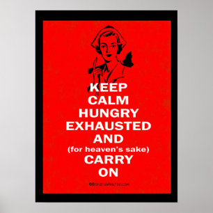 Keep Calm and Carry On Nurses Poster