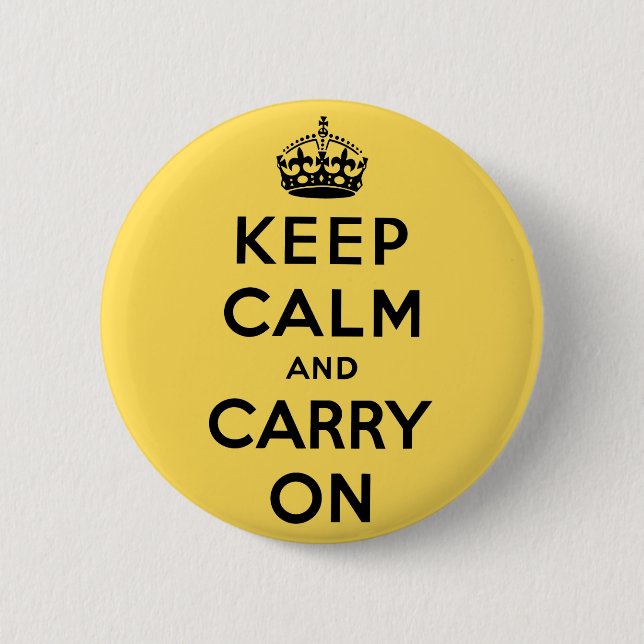 keep calm and carry on Original 6 Cm Round Badge (Front)