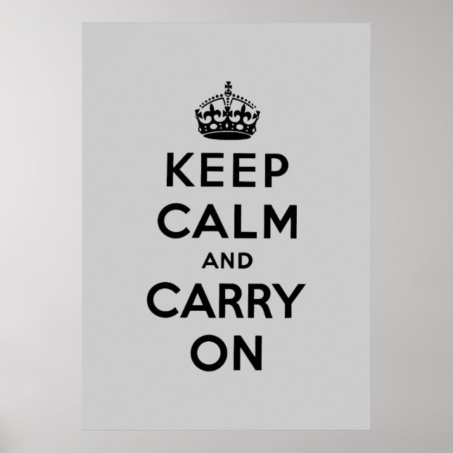 keep calm and carry on Original Poster (Front)