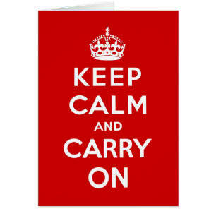 Keep Calm And Carry On original red