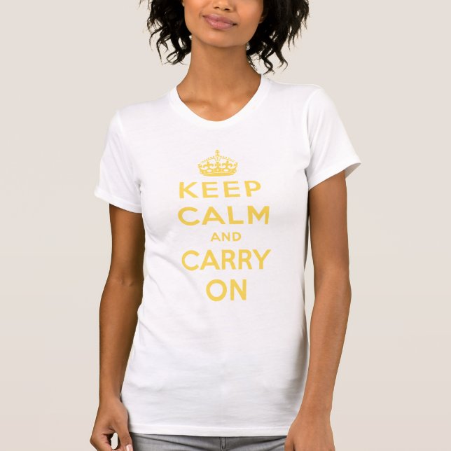 keep calm and carry on Original T-Shirt (Front)