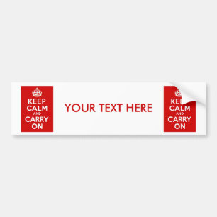 Keep Calm and Carry On ~ Personalized Bumper Sticker