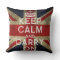 Keep Calm and Carry On Pillow