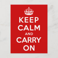Keep Calm and Carry On
