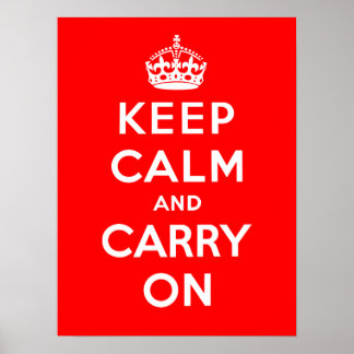 Keep Calm and Carry On Poster