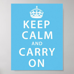 Keep Calm and Carry On Poster