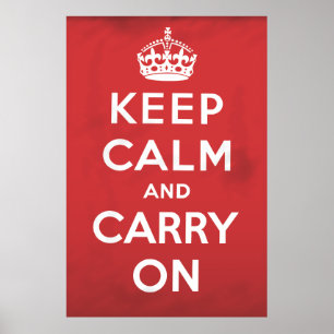 Keep Calm and Carry On Poster