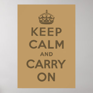 Keep Calm And Carry On Poster