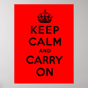 Keep Calm and Carry On Poster