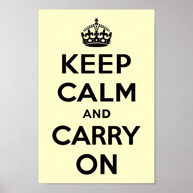 Keep Calm And Carry On Poster (Front)