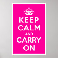 Keep Calm and Carry On