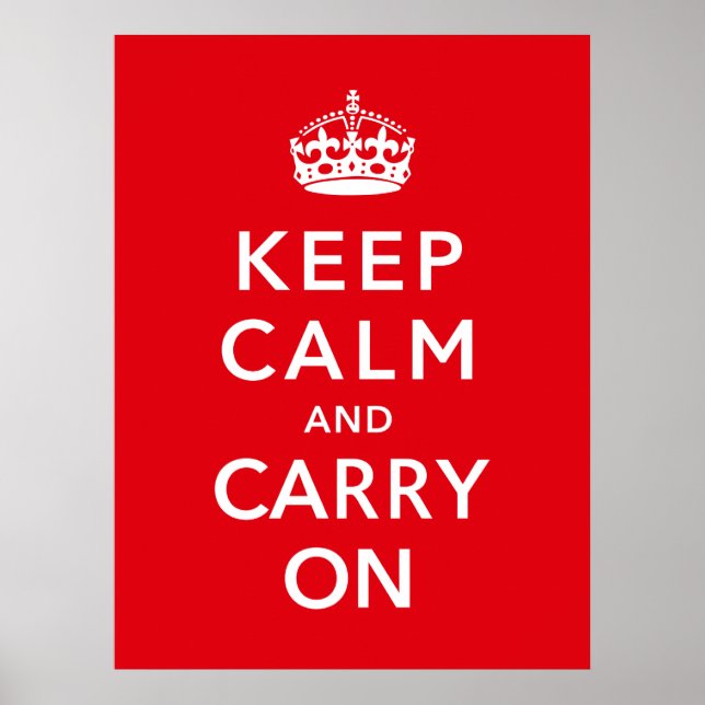 Keep Calm And Carry On Poster (Front)