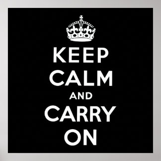 Keep Calm And Carry On Poster