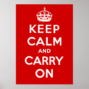 Keep Calm and Carry On Poster
