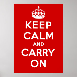 Keep Calm and Carry On Poster